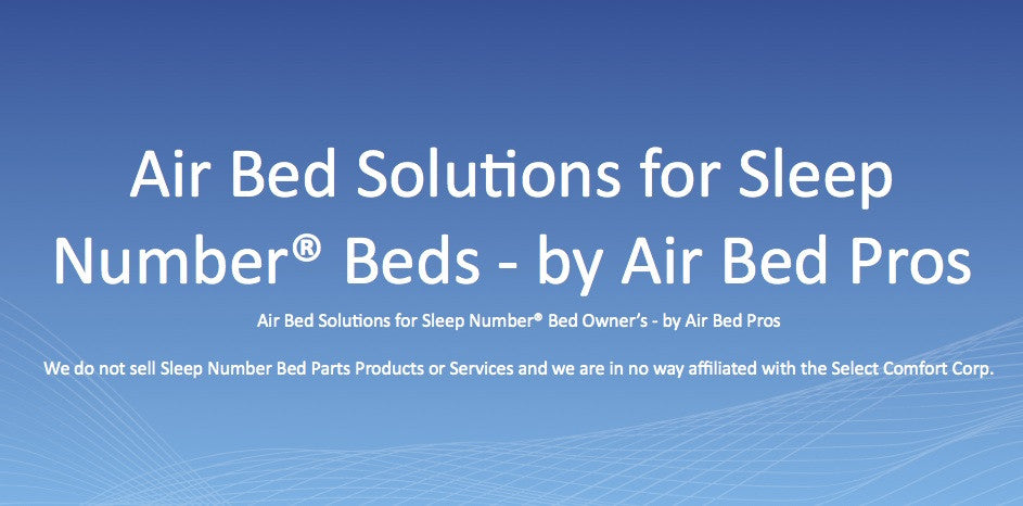 Air Bed Solutions for Sleep Number® Bed owners